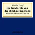 Die Geschichte von der abgehauenen Hand af Wilhelm Hauff
