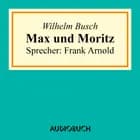 Max und Moritz af Wilhelm Busch