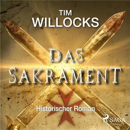 Das Sakrament - Historischer Roman af Tim Willocks
