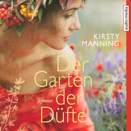 Der Garten der Düfte af Kirsty Manning
