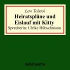 Heiratspläne und Eislauf mit Kitty af Leo Tolstoi