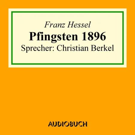 Pfingsten 1896 af Franz Hessel