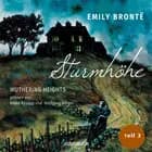 Sturmhöhe - Wuthering Heights, Teil 3 af Emily Brontë