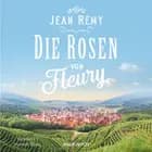 Die Rosen von Fleury af Jean Rémy