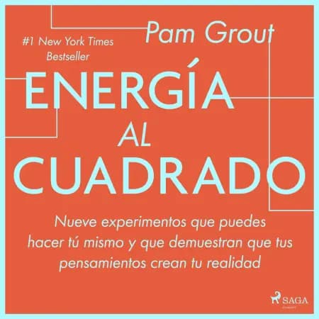 Energía al cuadrado af Pam Grout