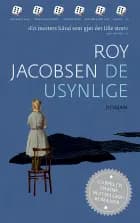 De usynlige af Roy Jacobsen