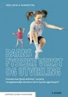 Barns fysiske vekst og utvikling af Gerd Lise M. N. Nordbotten