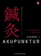 Lærebok i akupunktur af Oscar Heyerdahl og Nils Lystad