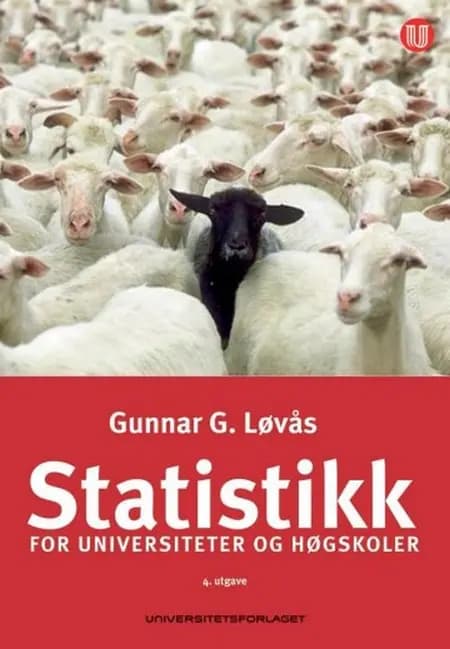 Statistikk for universiteter og høgskoler af Gunnar G. Løvås