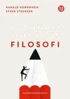 Journalistikkens filosofi af Harald Hornmoen og Steen Steensen Blicher