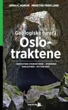 Geologiske turer i Oslo-traktene af Jørn H. Hurum og Merethe Frøyland