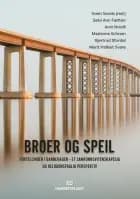 Broer og speil : fortellinger i barnehagen : et samfunnsvitenskapelig og religionsfaglig perspektiv