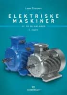 Elektriske maskiner : AC- og DC-maskiner af Lasse Sivertsen