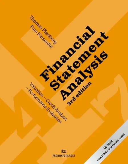 Financial statement analysis : valuation, credit analysis, performance evaluation af Thomas Plenborg