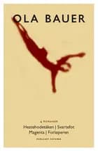 4 romaner af Ola Bauer