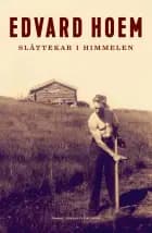 Slåttekar i himmelen : roman