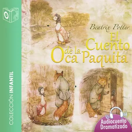 El cuento de la oca Paquita - Dramatizado af Beatrix Potter