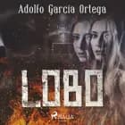 Lobo af Adolfo García Ortega