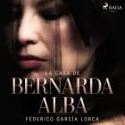 La casa de Bernarda Alba af Federico García Lorca