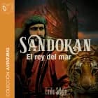 Sandokan: El rey del mar - dramatizado af Emilio Salgari