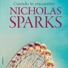 Cuando te encuentre af Nicholas Sparks