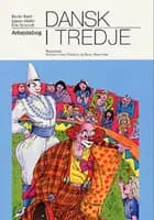 Dansk i tredje af Lissen Møller, Bente Bach og Erik Schmidt