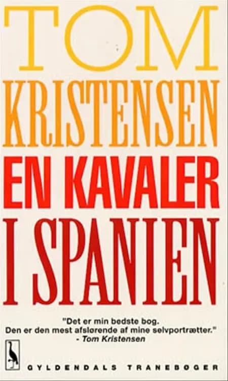 En kavaler i Spanien af Tom Kristensen