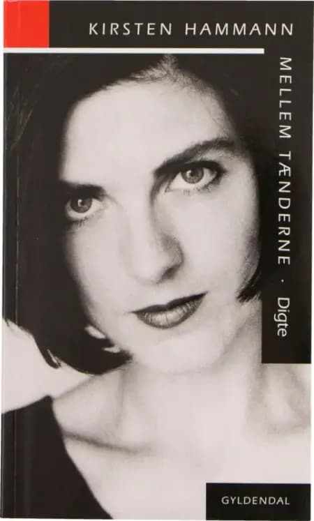 Mellem tænderne af Kirsten Hammann