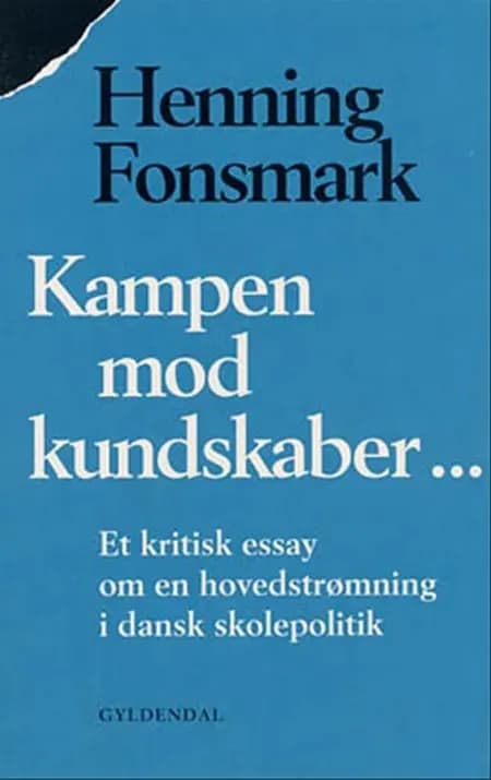 Kampen mod kundskaber af Henning Fonsmark