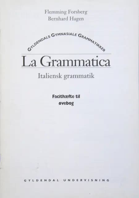 La grammatica af Bernhard Hagen