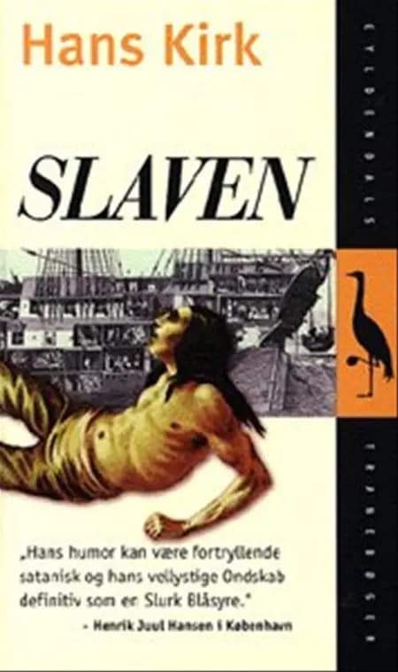 Slaven af Hans Kirk