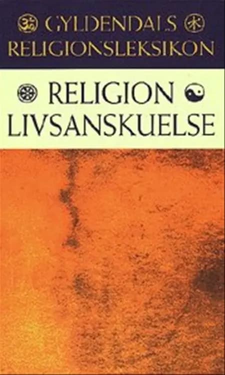Gyldendals religionsleksikon af Finn Stefansson
