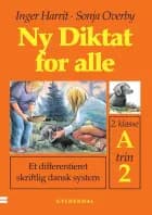 Ny diktat for alle, 2. klasse af Sonja Overby og Inger Harrit