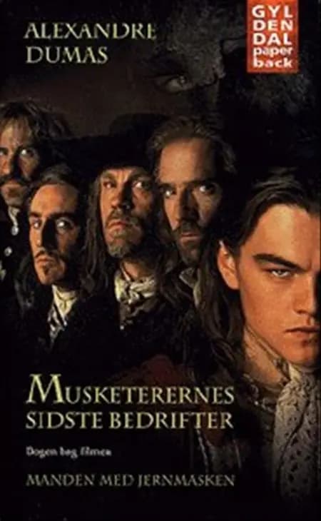 Musketerernes sidste bedrifter af Alexandre Dumas
