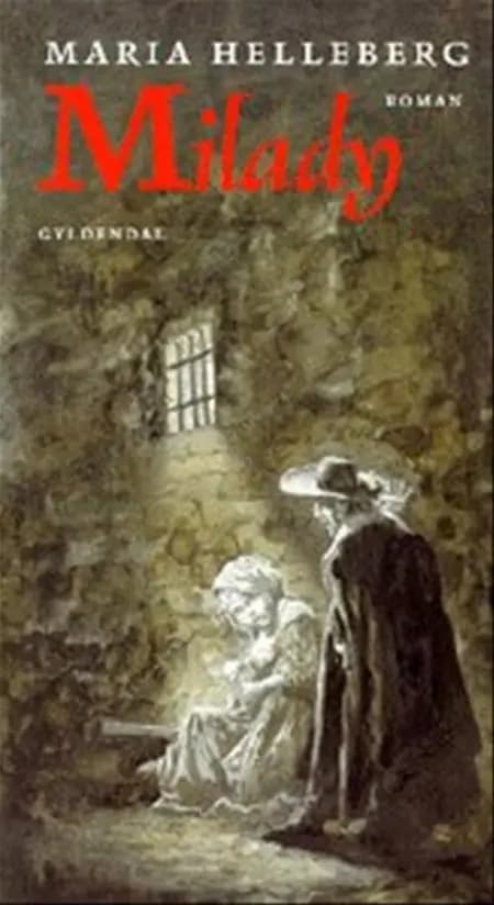 Milady af Maria Helleberg