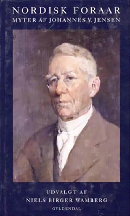 Nordisk Foraar af Johannes V. Jensen