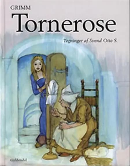 Tornerose af Brdr. Grimm