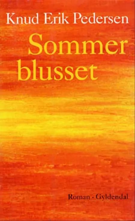 Sommerblusset af Knud Erik Pedersen
