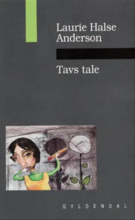 Tavs tale af Laurie Halse Anderson