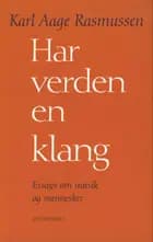 Har verden en klang af Karl Aage Rasmussen