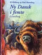 Ny dansk i femte af Ib Kokborg og Poul Rosenberg