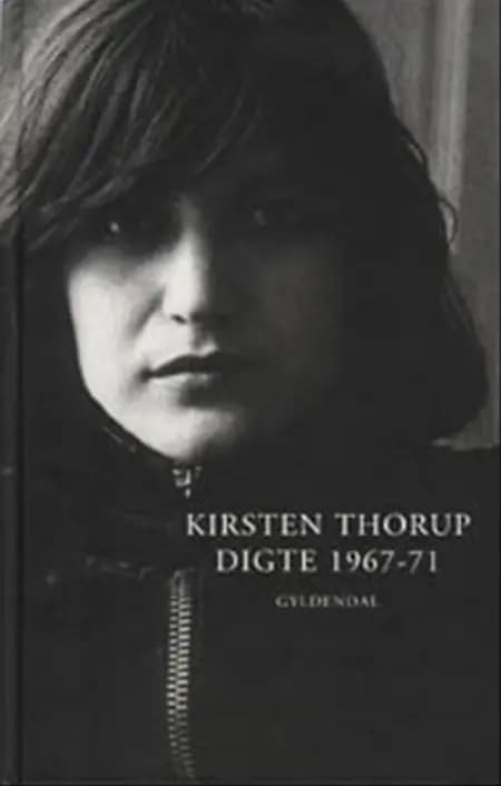 Digte 1967-71 af Kirsten Thorup