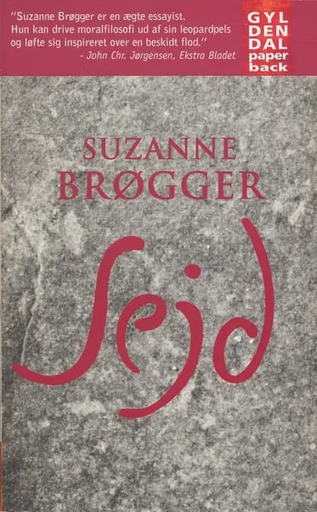 Sejd af Suzanne Brøgger