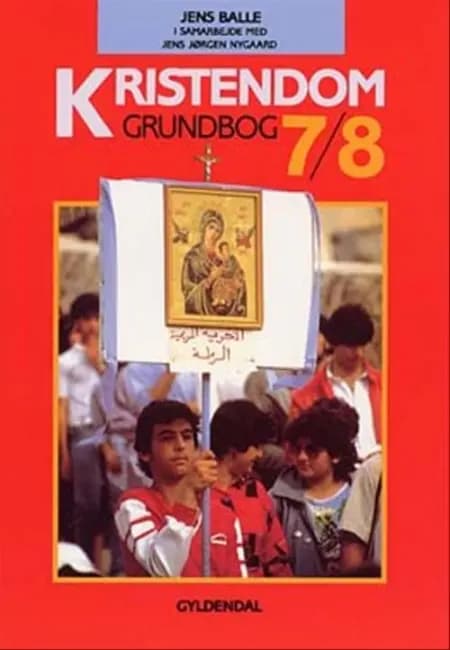 Kristendom 7/8 af Jens Balle