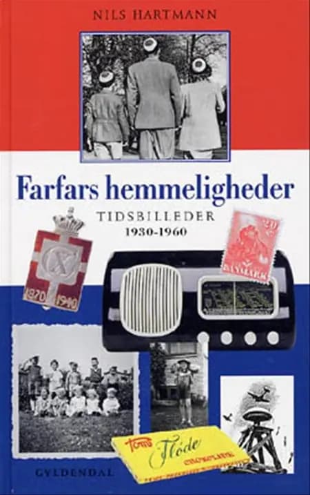 Farfars hemmeligheder af Nils Hartmann