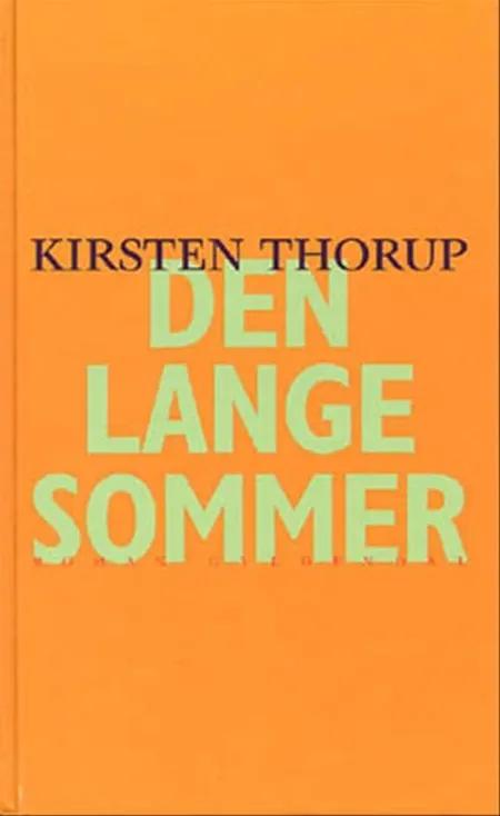 Den lange sommer af Kirsten Thorup