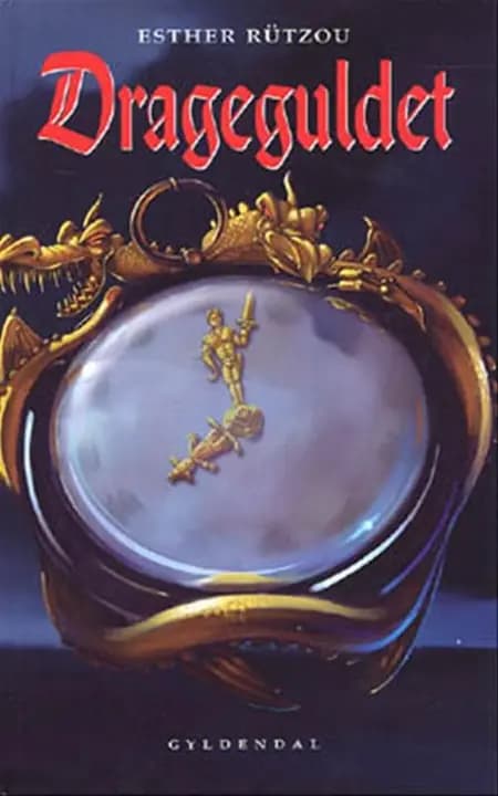 Drageguldet af Esther Rützou
