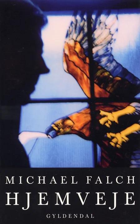 Hjemveje af Michael Falch