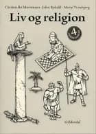 Liv og religion 4 af John Rydahl, Carsten Bo Mortensen og mette tunebjerg