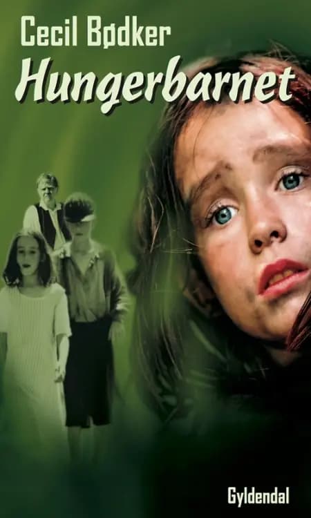 Hungerbarnet af Cecil Bødker